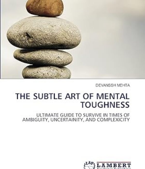 The Subtle Art of Mental Toughness